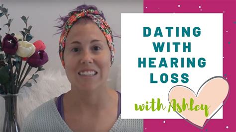 dating with hearing loss